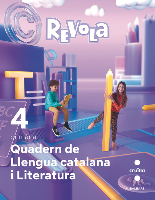 Quadern Llengua catalana i Literatura. 4 Primària. Revola. Illes Balears
