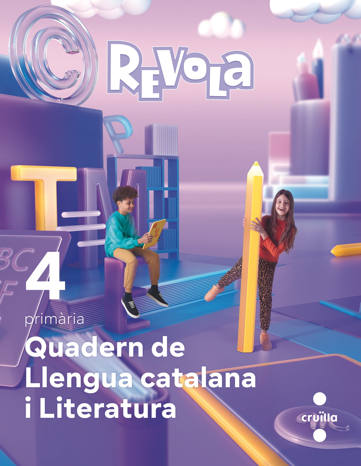 Quadern de Llengua Catalana i Literatura. 4 Primària. Revola. Cruilla