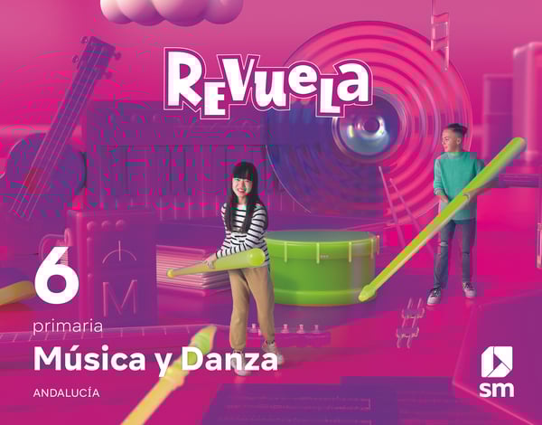 Música y Danza. 6 Primaria. Revuela. Andalucía