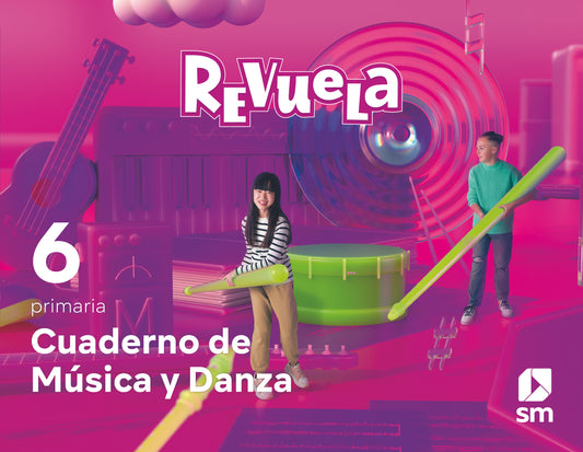 Cuaderno de Música y Danza. 6 Primaria. Revuela