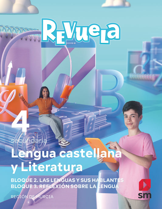 Lengua Castellana y Literatura. Bloques. Comunicación. 4 Secundaria. Revuela. Región de Murcia