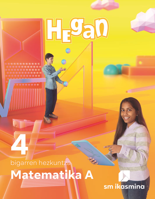 Matematika A. 4 bigarren hezkuntza.  Hegan