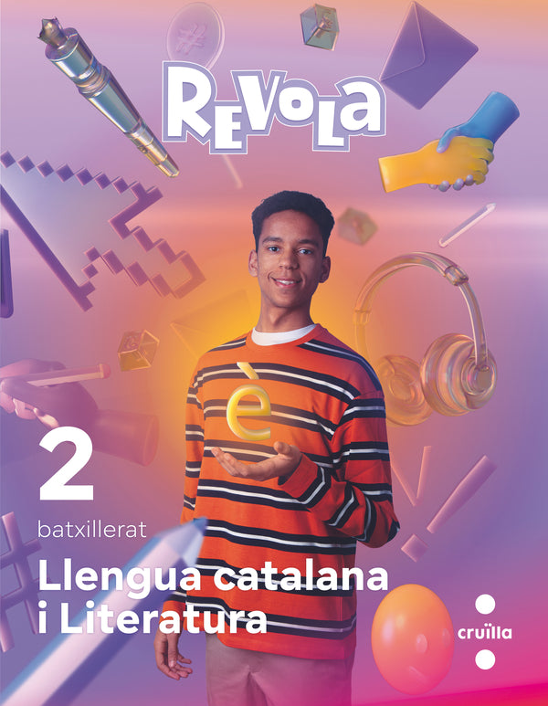 Llengua catalana i Literatura. 2 Bachillerato. Revola. Cruilla