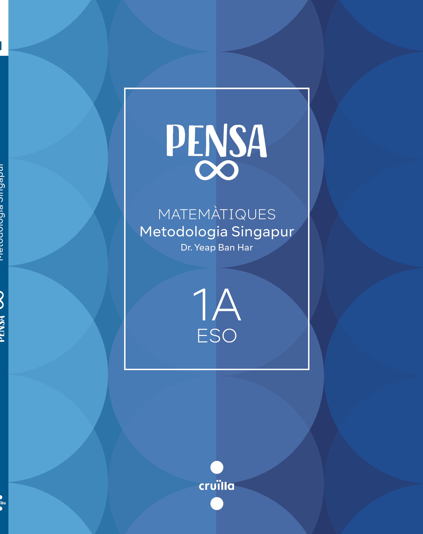 Pensa infinit. Metodologia Singapur. 1 Secundària. Cruilla