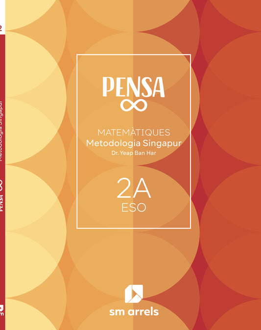 Pensa infinito. Metodología Singapur. 2 Secundaria. Arrels