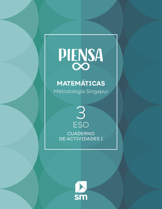Cuaderno. Piensa Infinito. Metodología Singapur. 3 Secundaria