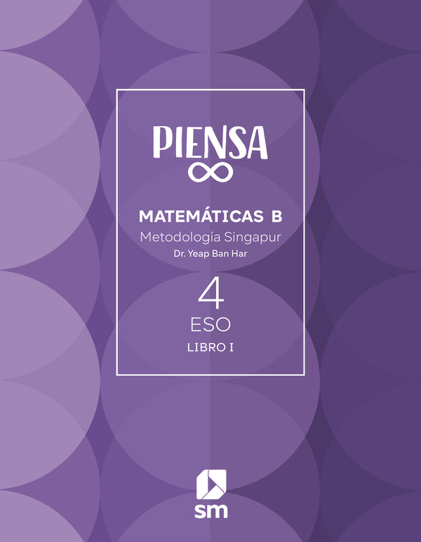 Piensa Infinito. Metodología Singapur. 4 Secundaria