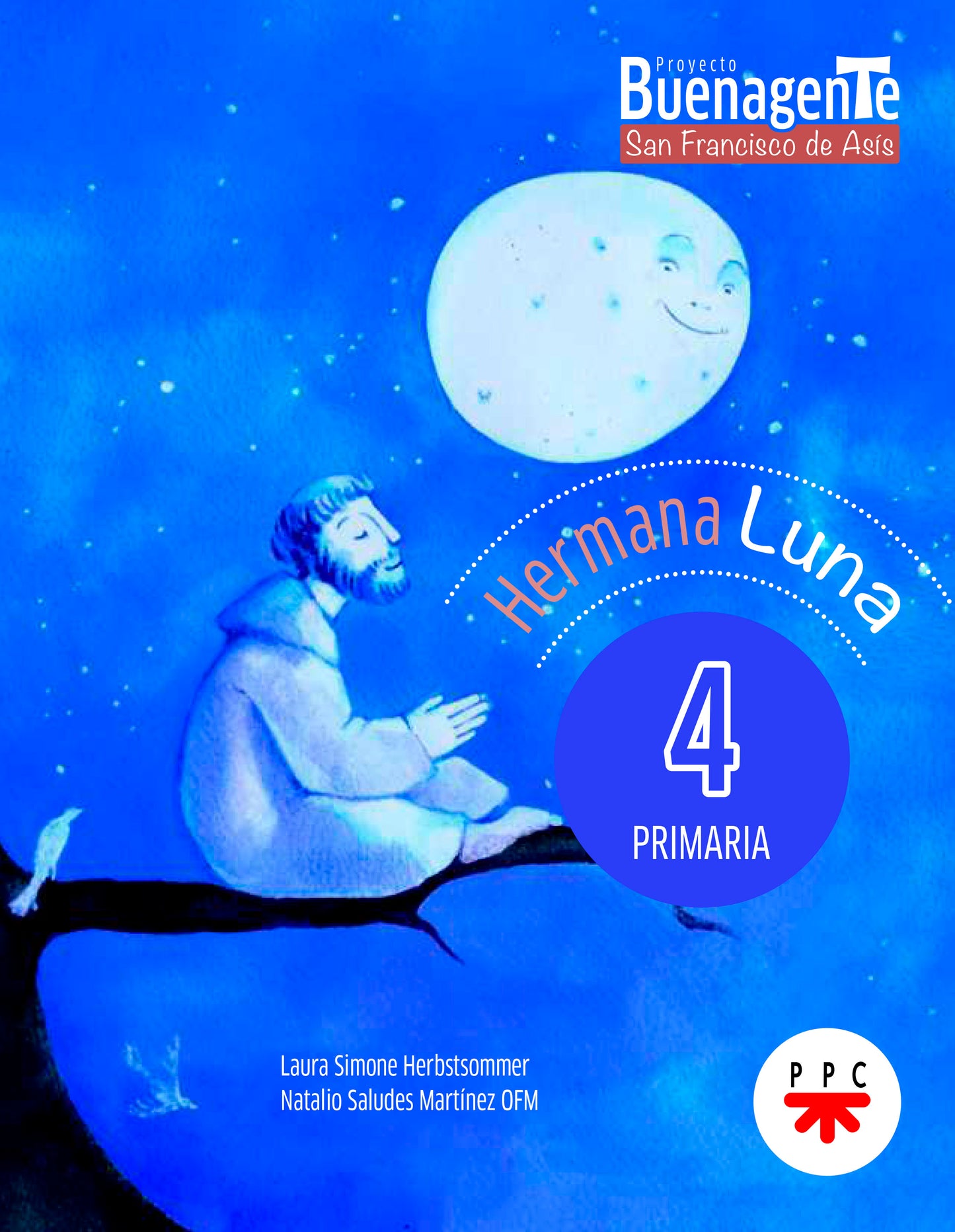 Pastoral Escolar. 4 Primaria. Hermana Luna. Buenagente