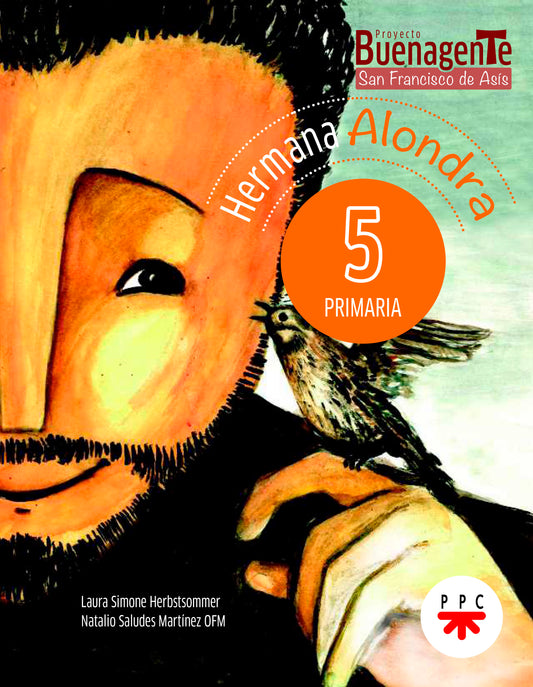 Pastoral Escolar. 5 Primaria. Hermana Alondra. Buenagente