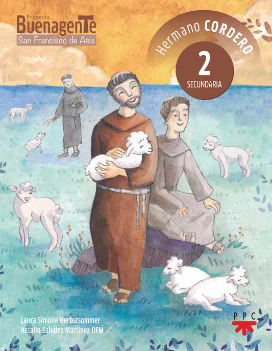 Pastoral Escolar. 2 Secundaria. Hermano Cordero. Buenagente