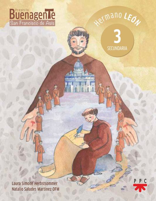 Pastoral Escolar. 3 Secundaria. Hermano León. Buenagente