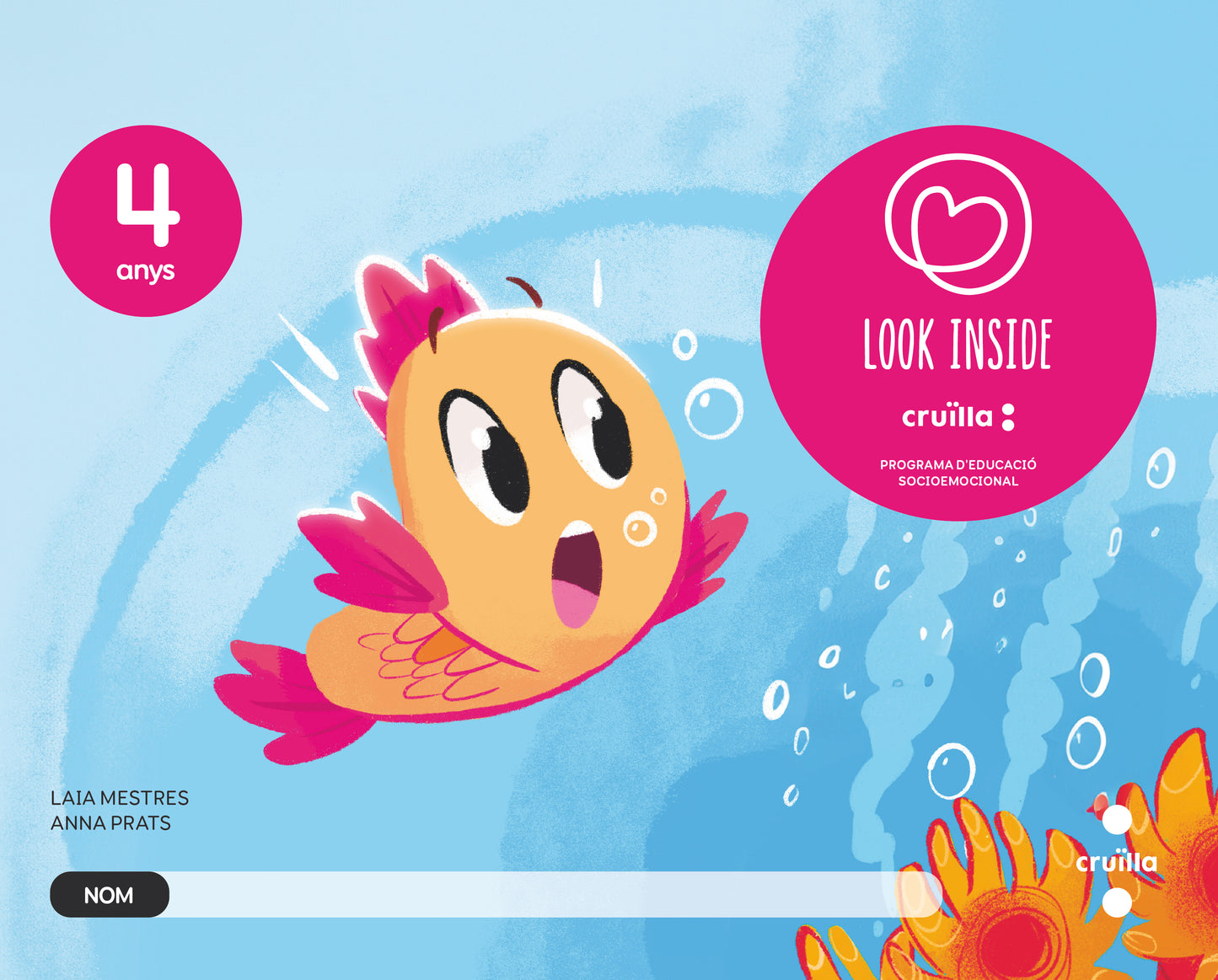Programa d'educació socioemocional. 4 anys. Look Inside. Cruïlla
