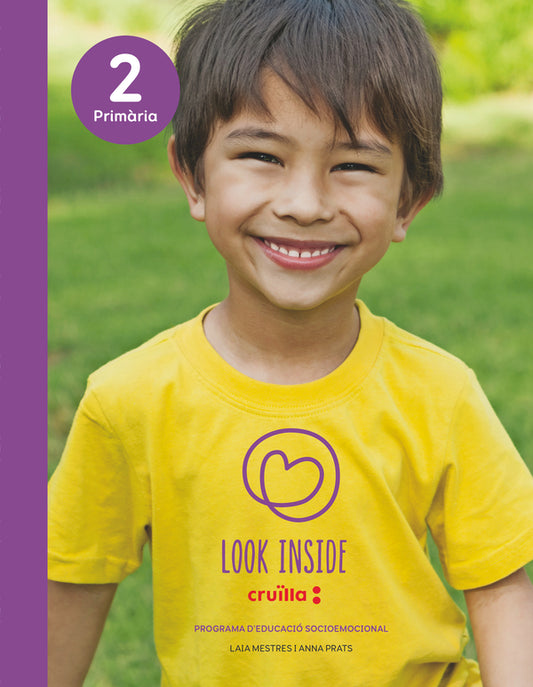 Programa d'educació emocional. 2 Primària. Look Inside. Cruilla