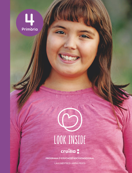 Programa d'educació emocional. 4 Primària. Look Inside. Cruilla
