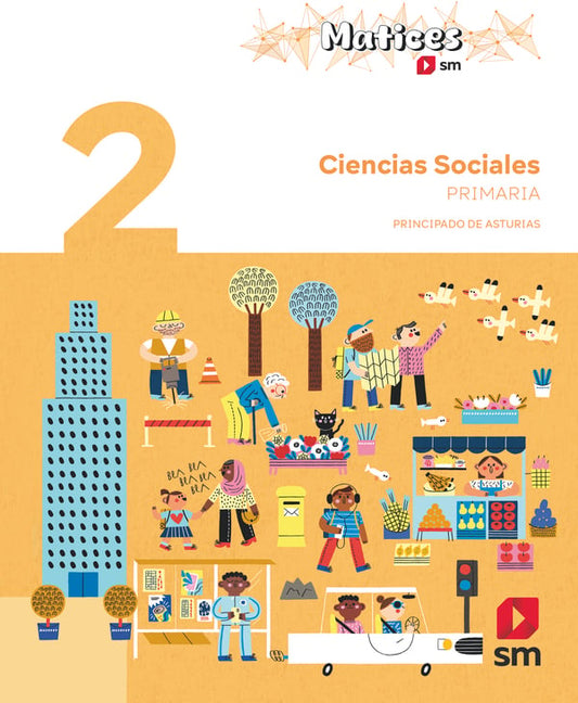 Ciencias Sociales. 2 Primaria. Matices. Principado de Asturias