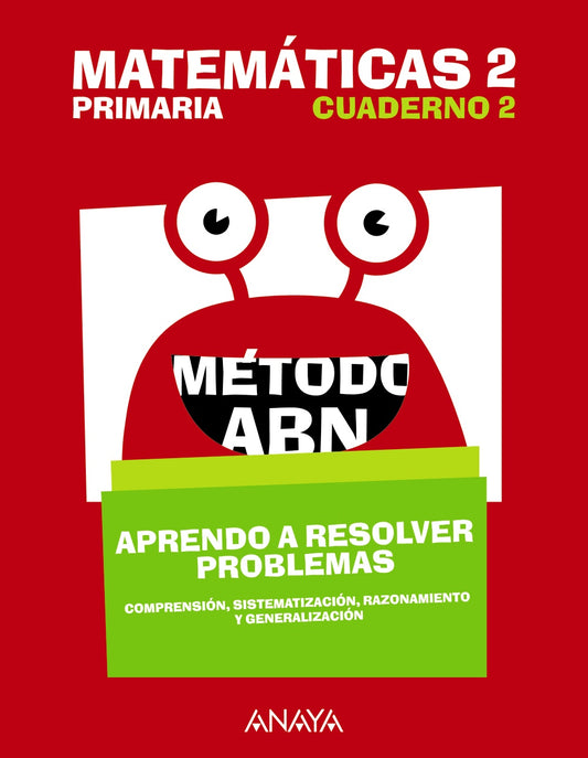 Matemáticas 2. Método ABN. Aprendo a resolver problemas 2.