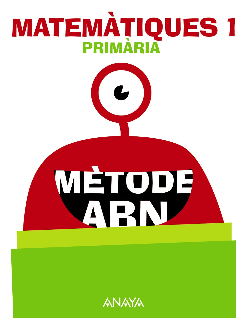 Matemàtiques 1. Mètode ABN.