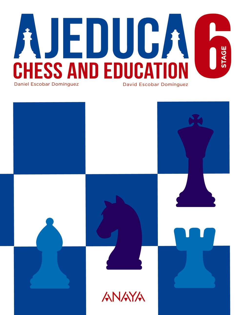AJEDUCA. Stage 6.