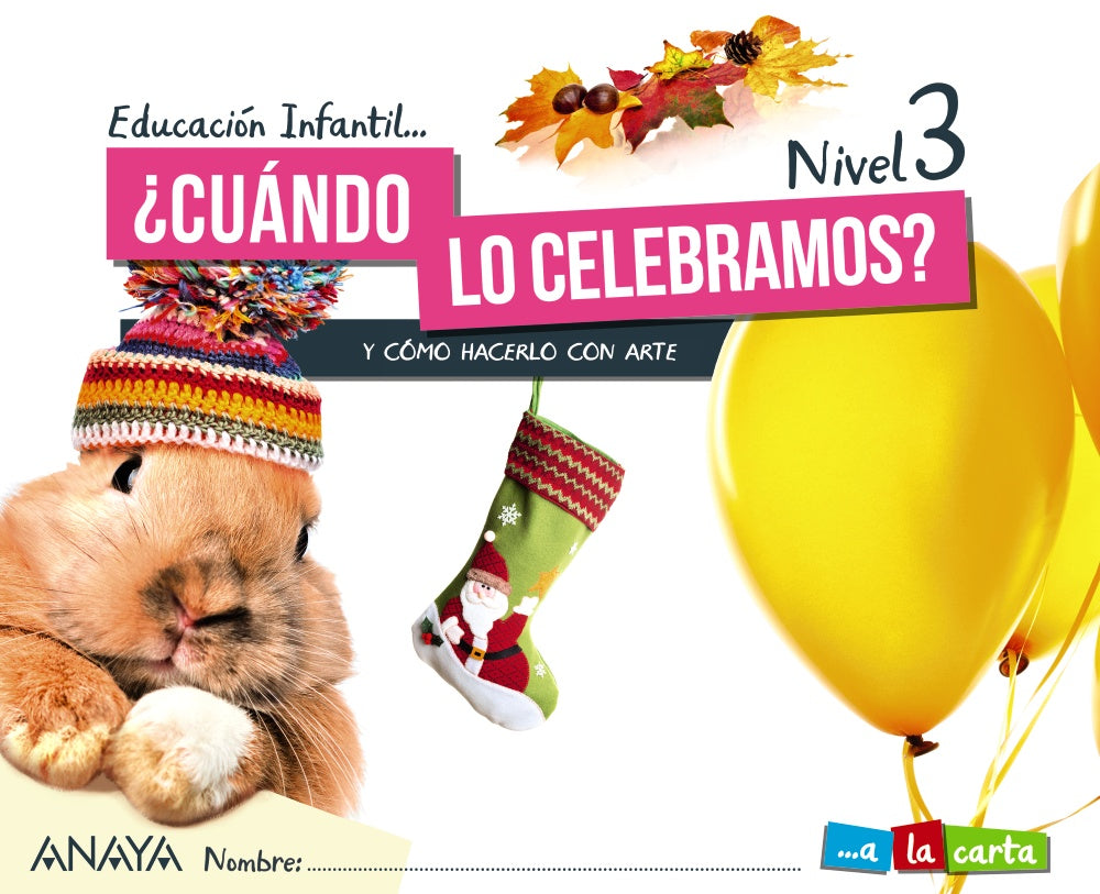 ¿Cuándo lo celebramos? Nivel 3.