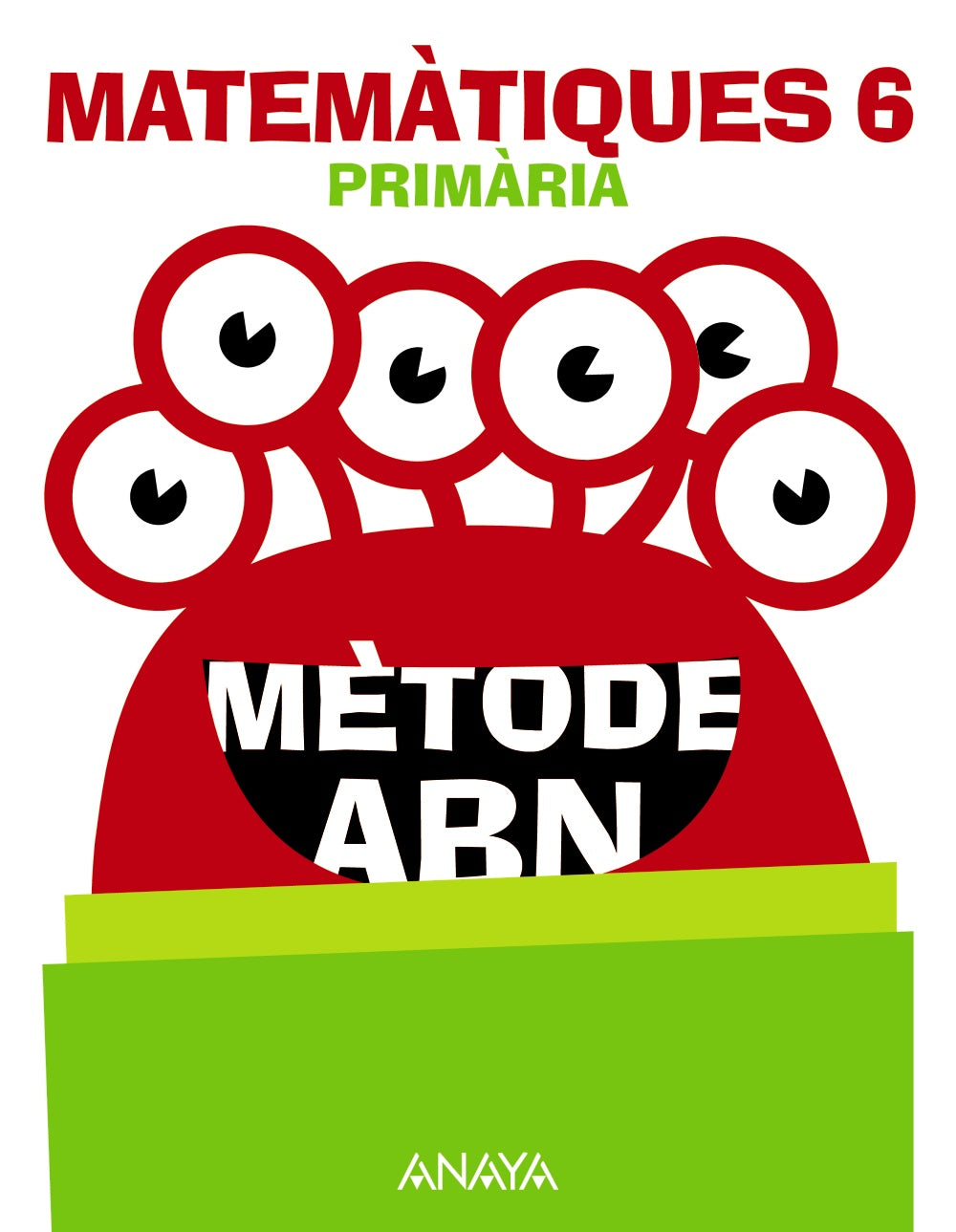 Matemàtiques 6. Mètode ABN.
