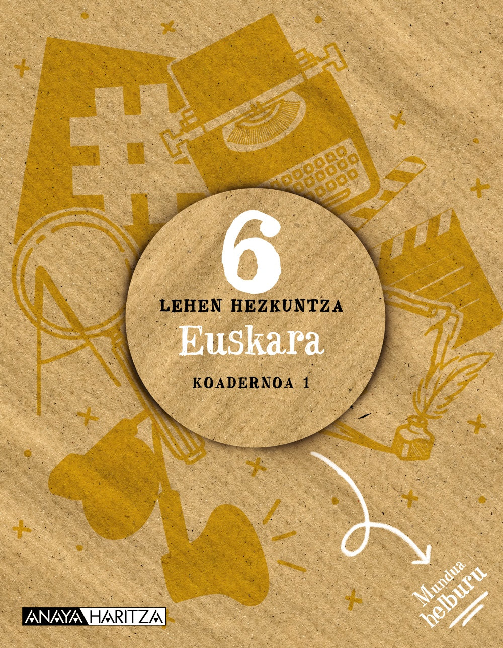 Euskara 6. Koadernoa 1