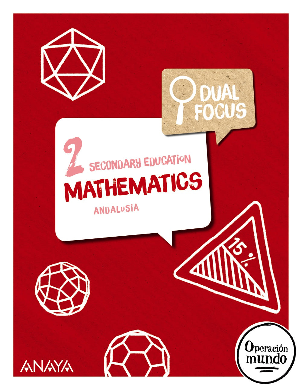 Mathematics 2. Dual Focus