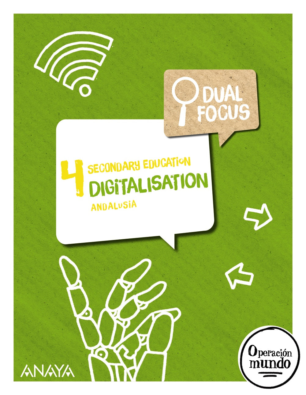 Digitalisation 4. Dual Focus