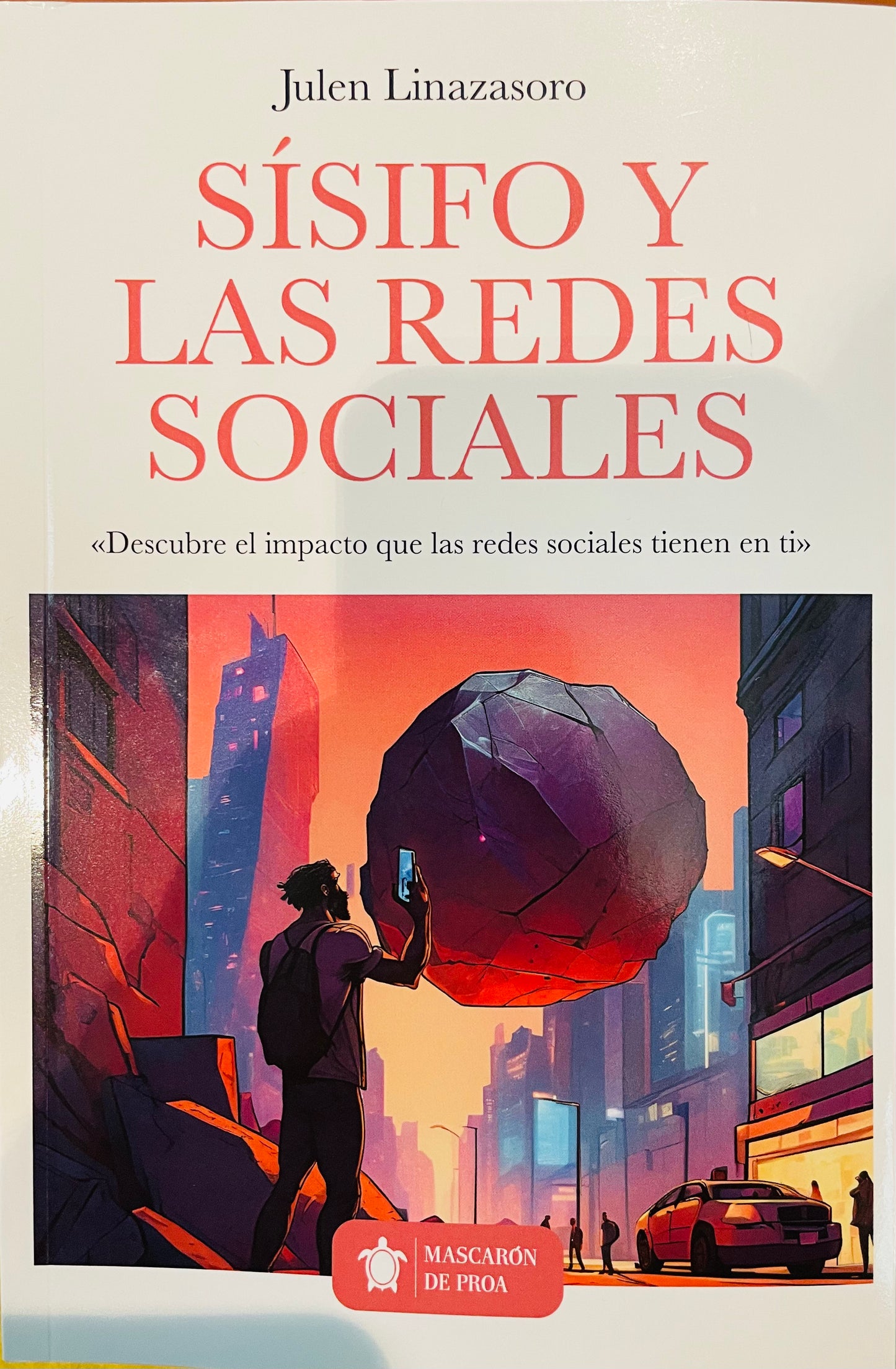 SÍSIFO Y LAS REDES SOCIALES
«Descubre el impacto que las redes sociales tienen en ti»