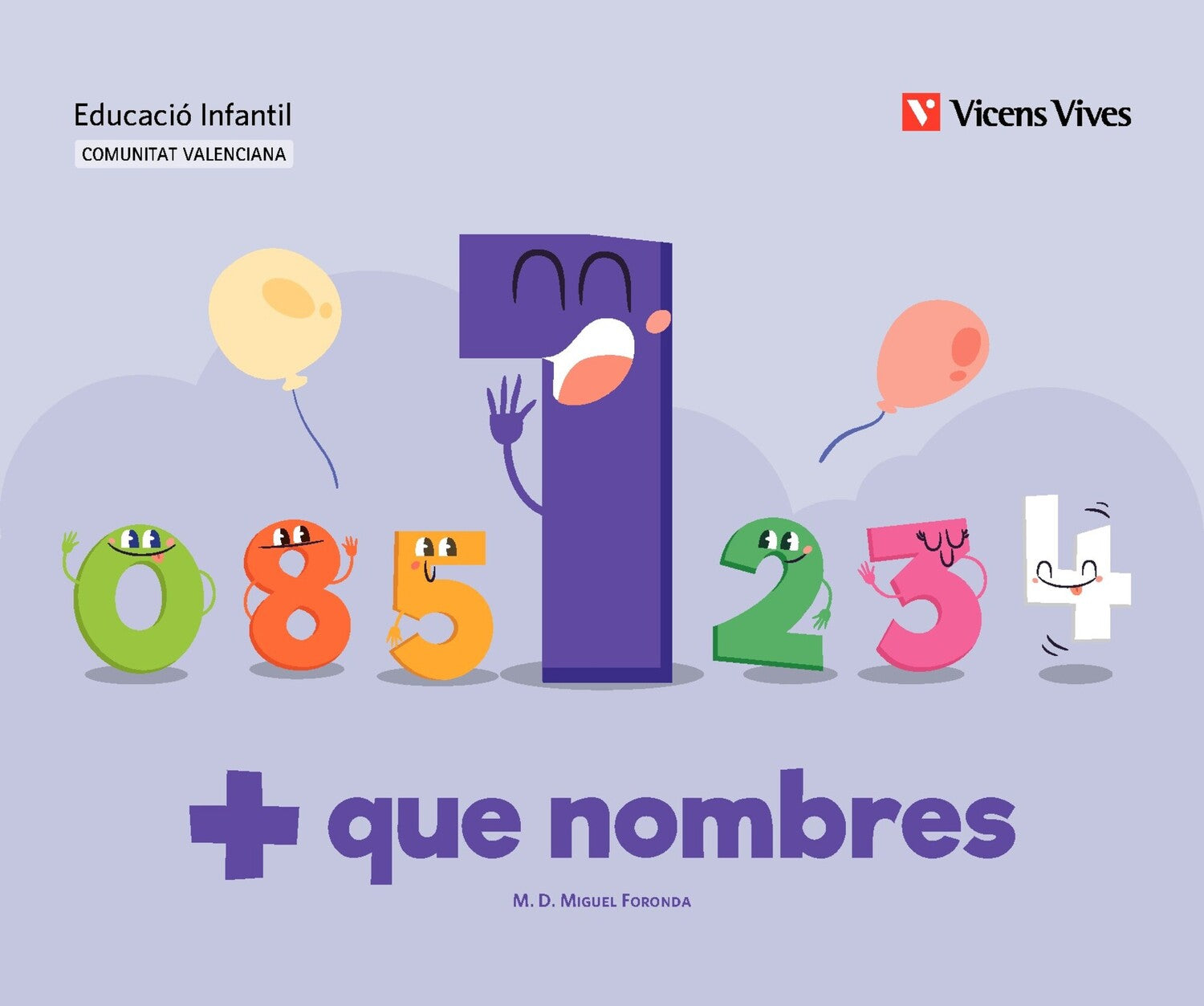 + que nombres. Quadern 1 VAL