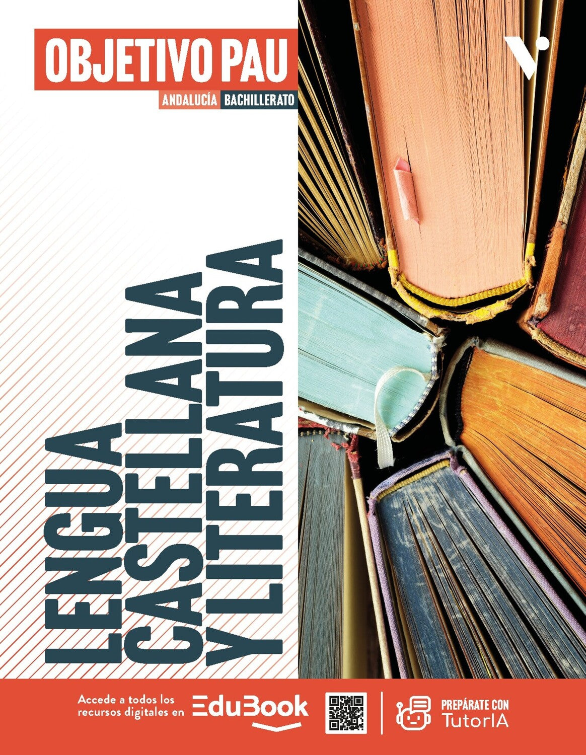 Lengua castellana y Literatura. Andalucía. Objetivo Pau (LC+CA+ Libreta)