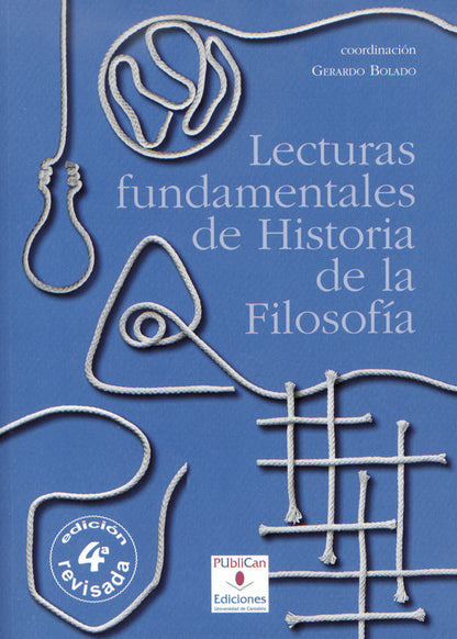 Lecturas fundamentales de Historia de la Filosofía (4ª ed.)