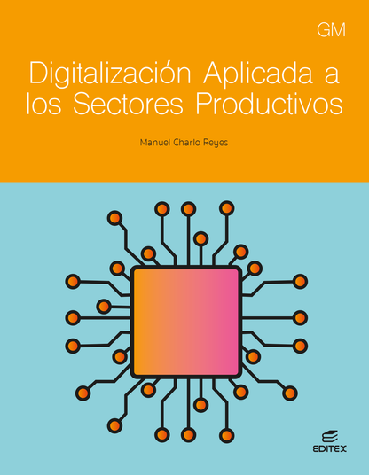 Digitalización aplicada a los sectores productivos GM