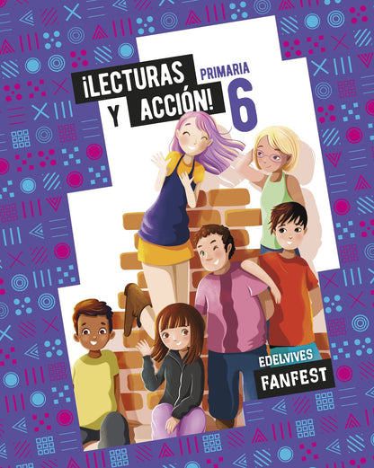 Proyecto: FanFest. ¡Lecturas y acción! 6 - Antología