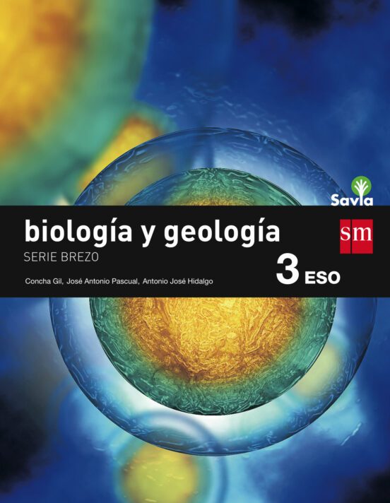BIOLOGÍA Y GEOLOGÍA 3º ESO SAVIA