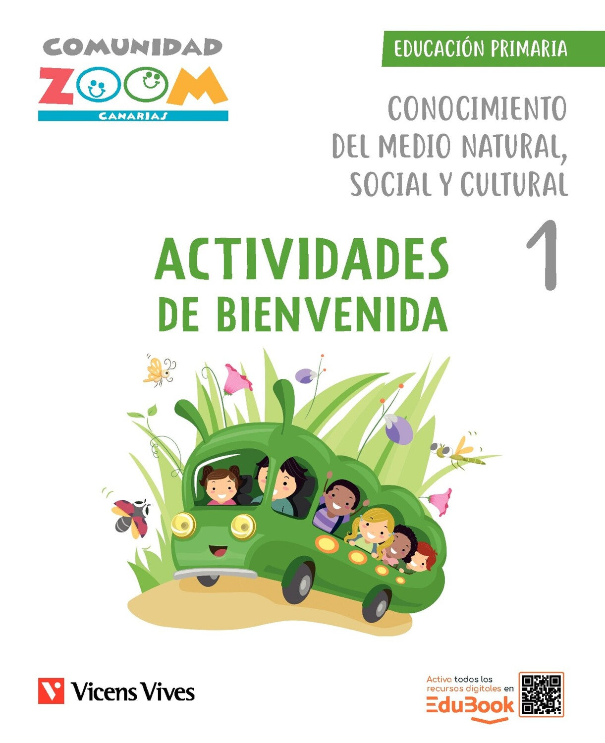 Conocimiento del Medio 1 Natural, Social y Cultural Canarias (CZ). Trimestral + Actividades