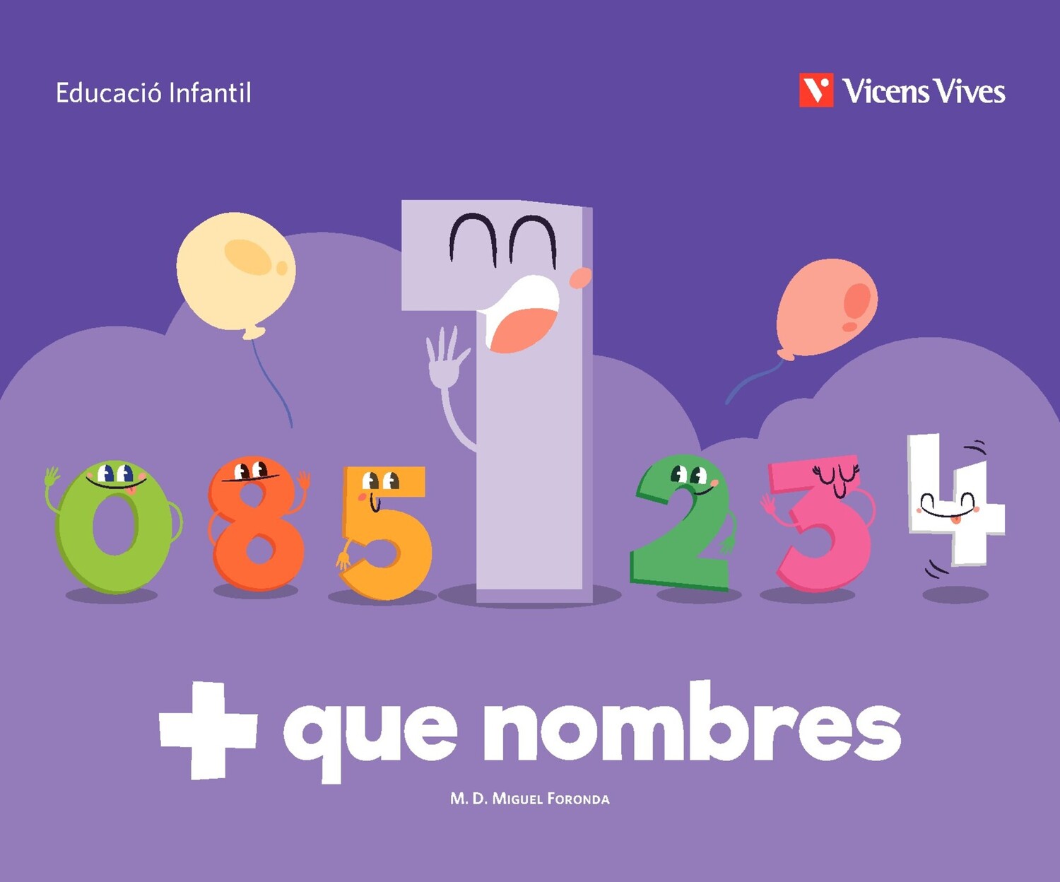 + que nombres. Quadern 1