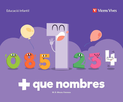 + que nombres. Quadern 1