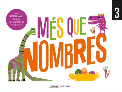 Més que nombres 3 - Amb pictogrames! Faciliten la comprensió de les activitats