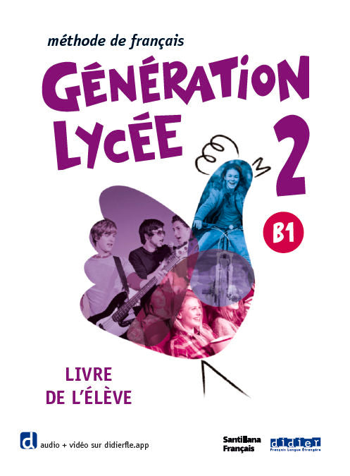 GENERATION LYCEE A2/B1 LIVRE + APP