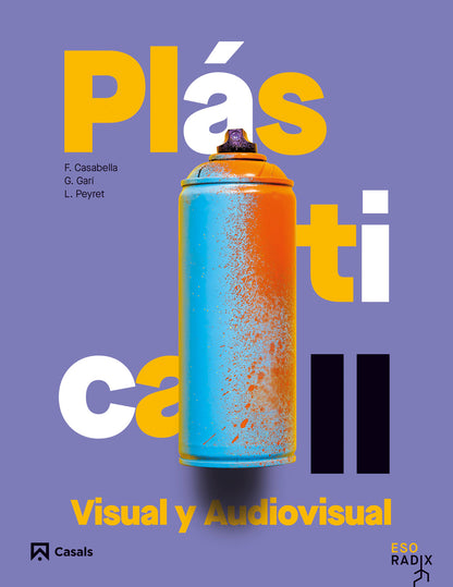 Plástica, Visual y Audiovisual II RADIX