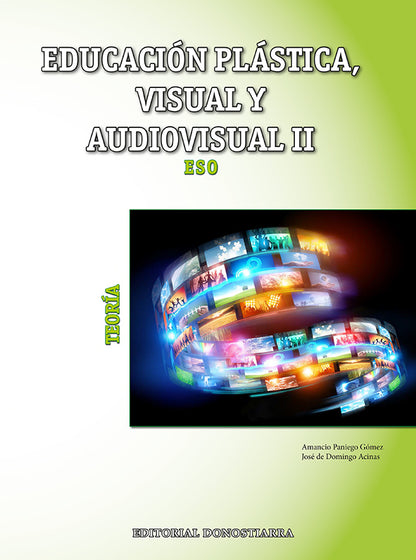 Educación Plástica, Visual y Audiovisual II - Teoría