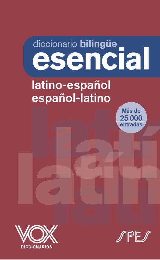 diccionario-esencial-latino-latino-espanol-espanol-latino
