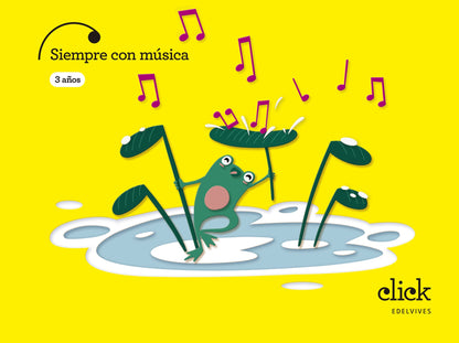 Proyecto Click - 3 años : Siempre con música