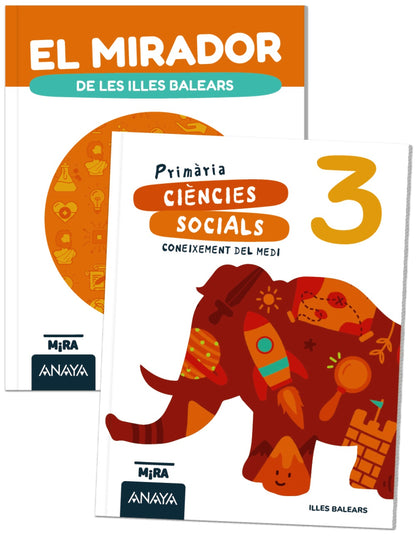 Coneixement del medi. Ciències socials 3 + El mirador de Illes Balears