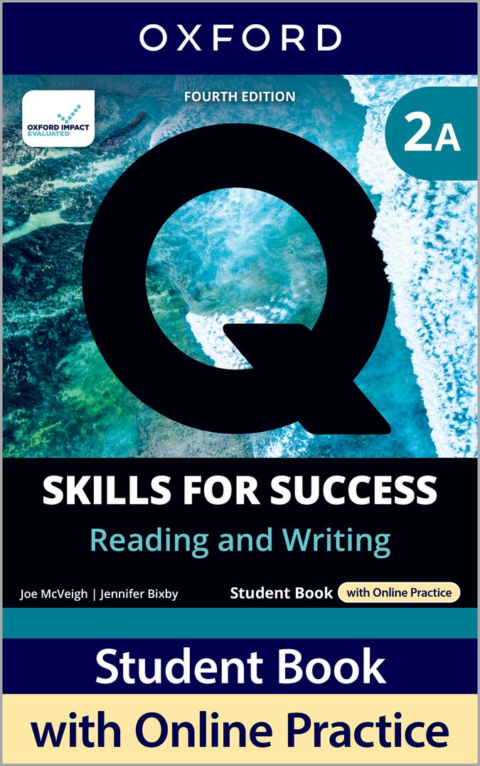 Q Skills for Success (4th Edition). Reading & Writing 2. Split Student's Book Pack Part A
