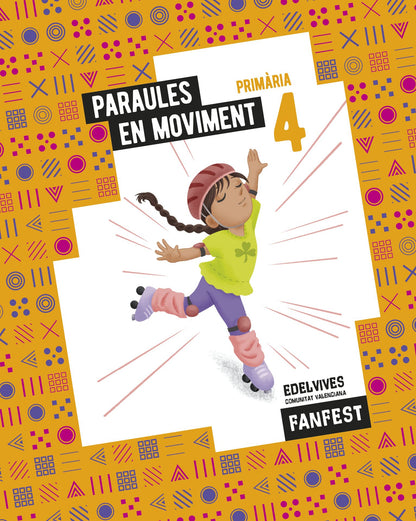 Projecte: FanFest. Paraules en moviment. 4 Primària - Antologia