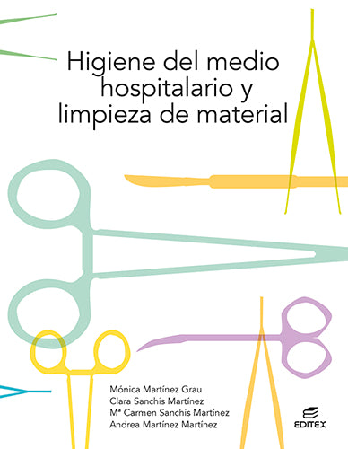 Higiene del medio hospitalario y limpieza de material