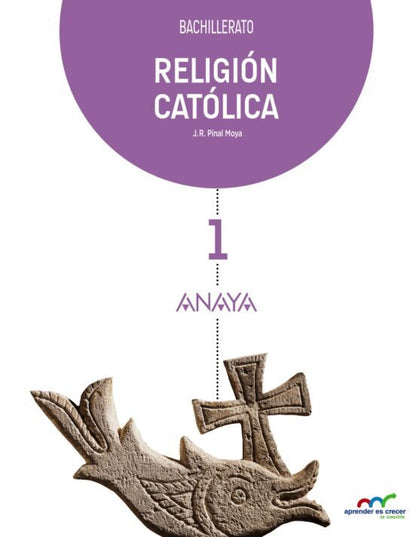 RELIGIÓN CATÓLICA 1º BACHILLERATO