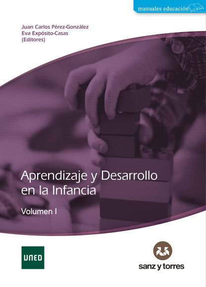 Aprendizaje y desarrollo en la infancia - Volumen I