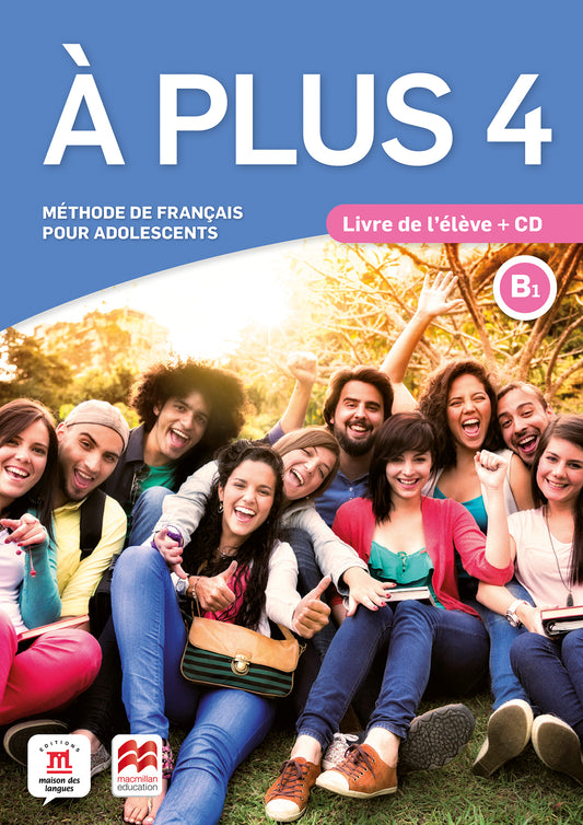 À plus 4 - Éd. Macmillan Livre de l'élève + CD
